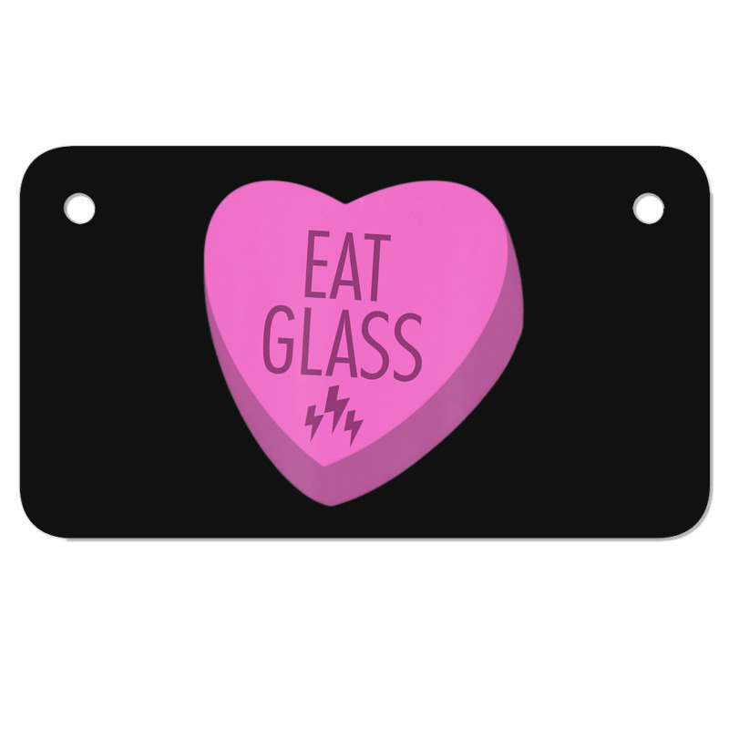 Trending Eat Glass Candy Heart Valentine's Motorcycle License Plate | Artistshot