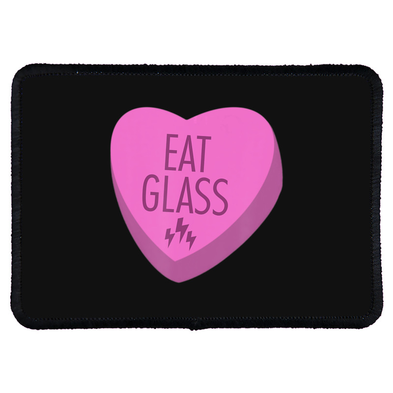 Trending Eat Glass Candy Heart Valentine's Rectangle Patch | Artistshot