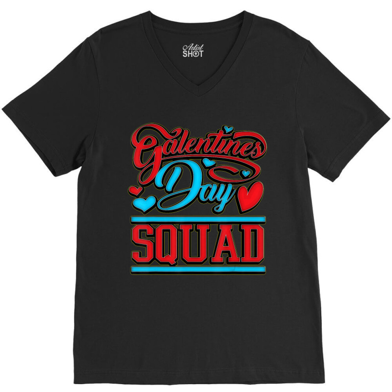 Limited Edition Galentines Day Squad All Women Valentines Day V-Neck Tee by Karyn Love | Artistshot