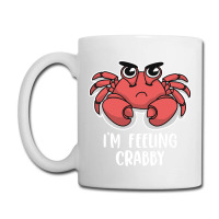 I'm Feeling Crabby Cute Kawaii Coffee Mug | Artistshot