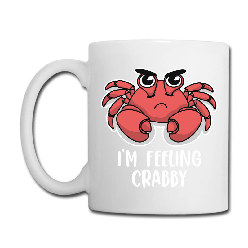 I'm Feeling Crabby Cute Kawaii Coffee Mug | Artistshot