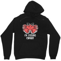 I'm Feeling Crabby Cute Kawaii Unisex Hoodie | Artistshot