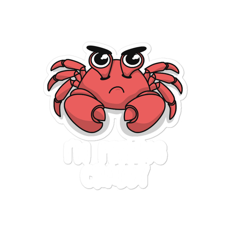 I'm Feeling Crabby Cute Kawaii Sticker | Artistshot