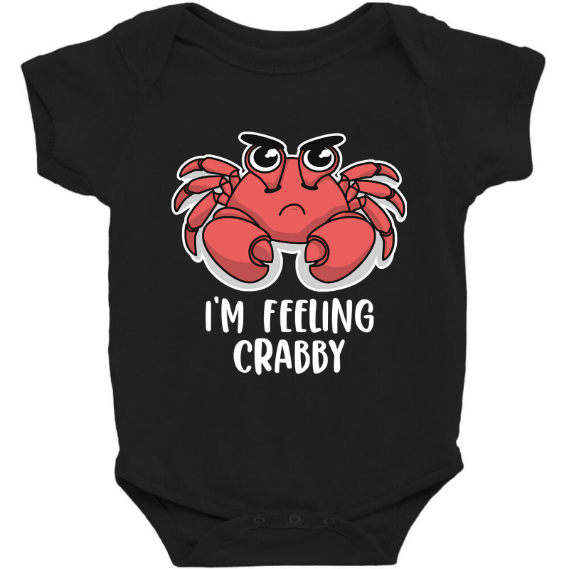 I'm Feeling Crabby Cute Kawaii Baby Bodysuit | Artistshot