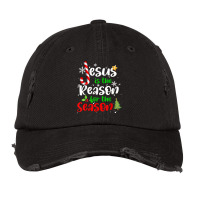 Christian Faith Jesus Is The Reason For The Season X Mas T Shirt Vintage Cap | Artistshot