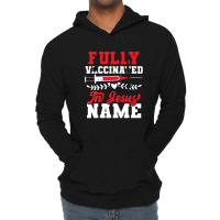 Fully Vaccinated Jesus Vaccines Christian Faith Believers Lightweight Hoodie | Artistshot