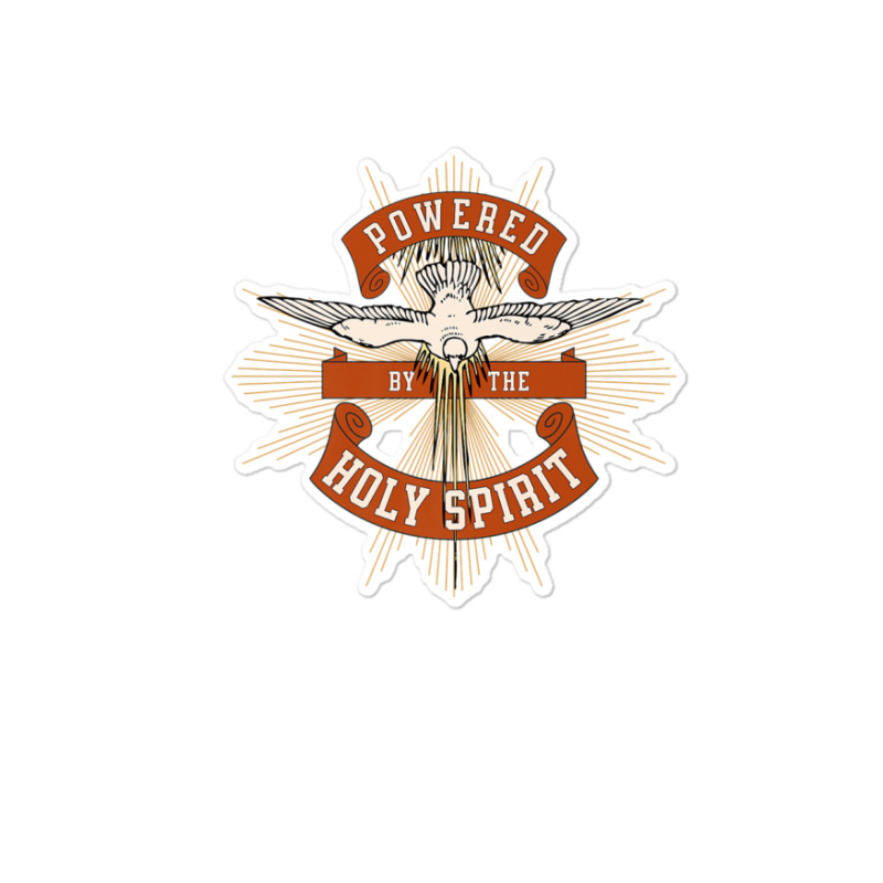 Powered By The Holy Spirit / God Almighty / Blessed Trinity Sticker | Artistshot