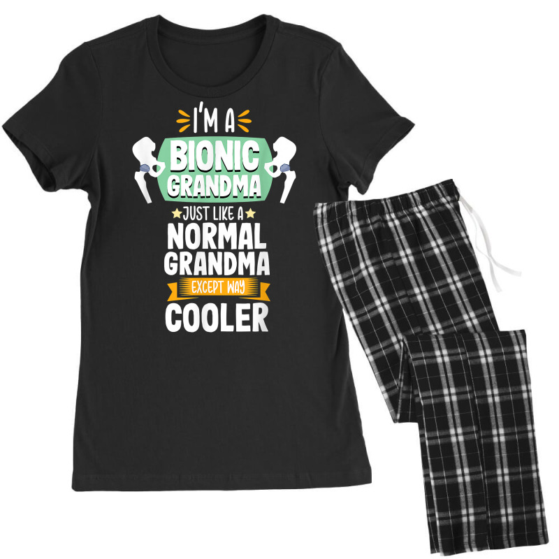 Bionic Grandma Funny Hip Replacement Surgery Recovery T Shirt Women's Pajamas Set by barrydygertkkx | Artistshot