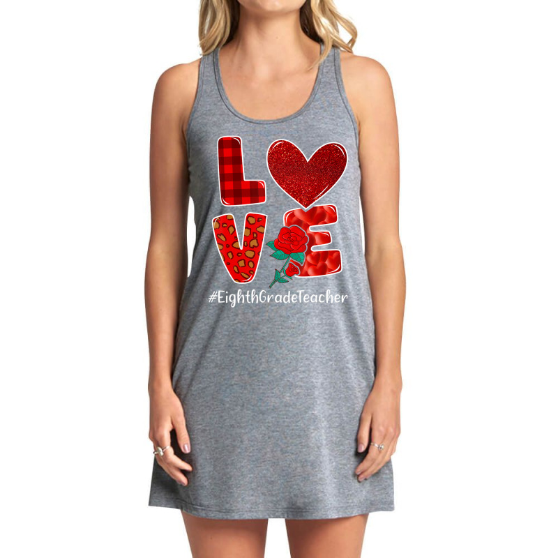 Trending Eighth Grade Teacher Valentine Day Love Heart Flower Tank Dress by Ricarda Petrie | Artistshot