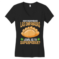 Empanadas Making Latin Hispanic Food Empanada Lover T Shirt Women's V-neck T-shirt | Artistshot