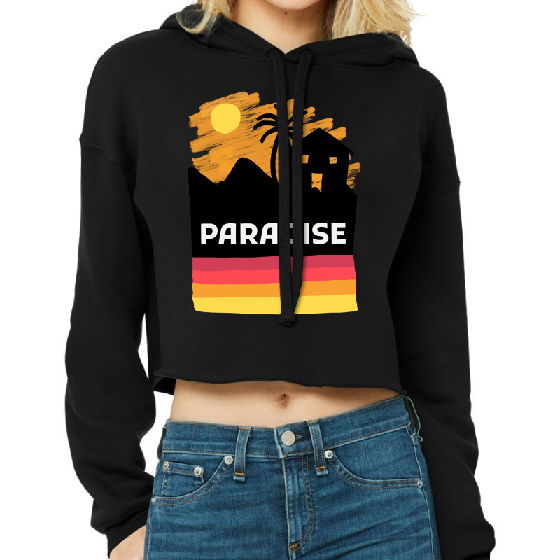 Paradise On Earth Cropped Hoodie by saddestrent378 | Artistshot