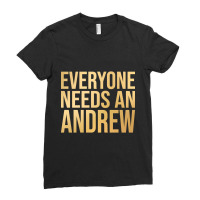 Andrew Name-vx1gb Ladies Fitted T-shirt | Artistshot