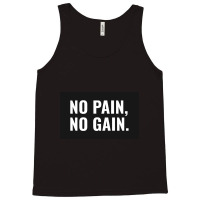 No Pain No Gain Tank Top | Artistshot