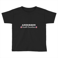 Anderson South Carolina-nn5yt Toddler T-shirt | Artistshot