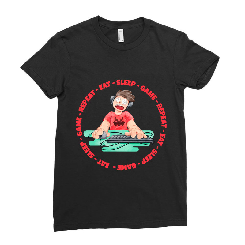 Eat Sleep Game Repeat Ladies Fitted T-Shirt by yeahdashing61 | Artistshot