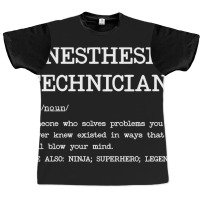 Anesthesia Technician - Definition Design Graphic T-shirt | Artistshot