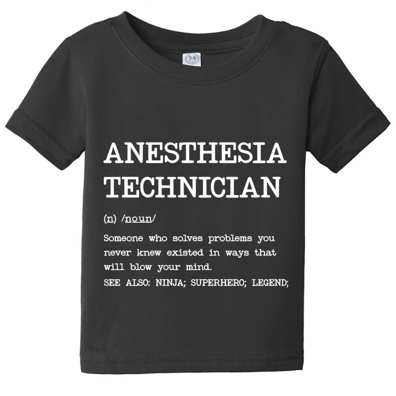 Anesthesia Technician - Definition Design Baby Tee | Artistshot