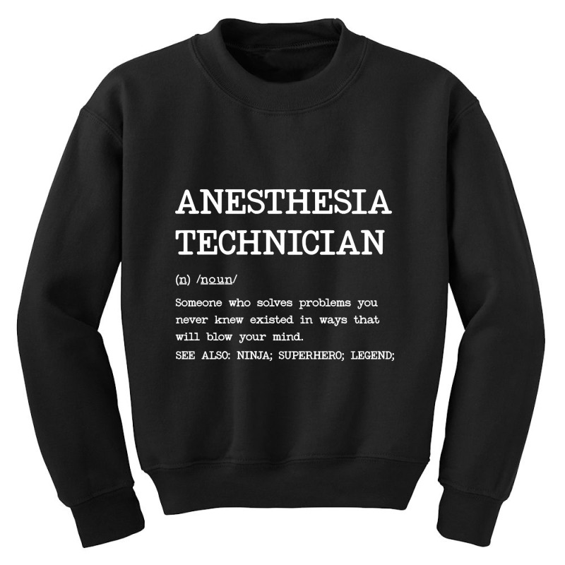 Anesthesia Technician - Definition Design Youth Sweatshirt | Artistshot