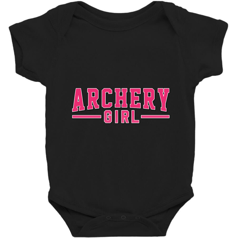 Archery Girl. Perfect Present For Mother Dad Friend Him Or Her Baby Bodysuit | Artistshot