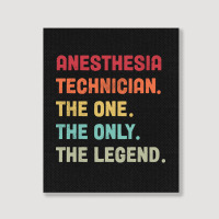 Anesthesia Technician - The One The Legend Design Portrait Canvas Print | Artistshot