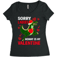 Hot Trend Boys Valentine Day Outfit Sorry Ladies Mommy Is My Valentine Women's Triblend Scoop T-shirt | Artistshot