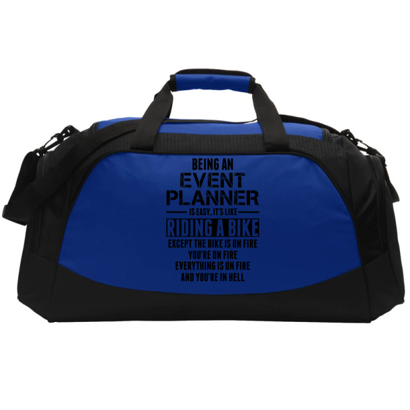 Being An Event Planner Like The Bike Is On Fire Active Duffel | Artistshot
