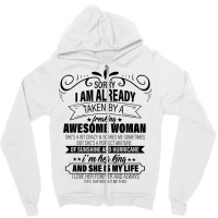 Sorry I Am Already Taken By A Freaking Awesome Woman Gifts  Copy Zipper Hoodie | Artistshot