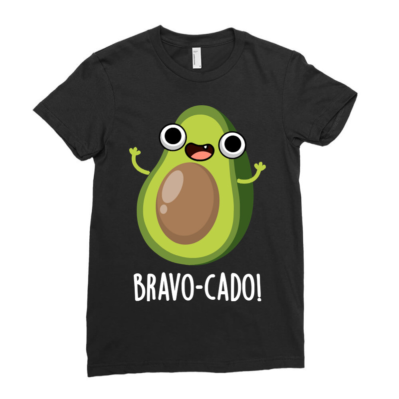 Bravo-cado Cute Avocado Pun Ladies Fitted T-Shirt by dealgummy642 | Artistshot