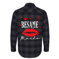 Limited Edition Besame Mucho-dia De San Valentin -valentine Day Flannel Shirt | Artistshot