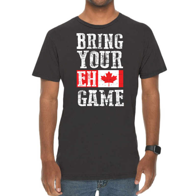 Trending Bring Your Eh Game Canada Flag Canadian Team Vintage T-Shirt by Estrada Link | Artistshot