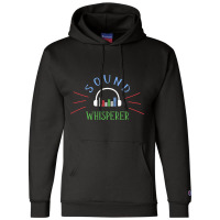 Limited Edition Sound Whisperer Sound Engineer Audio Engineer Champion Hoodie | Artistshot