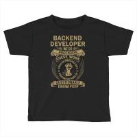 Backend Developer - We Do Precision Toddler T-shirt | Artistshot