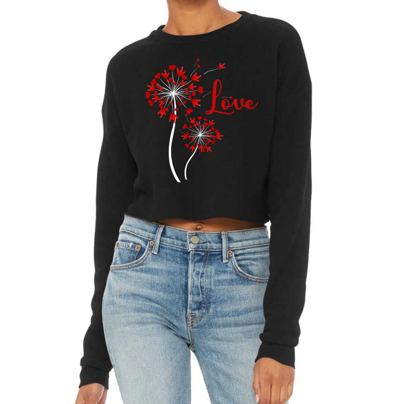 Hot Trend Love Dandelion Asl American Sign Language Valentine's Day Cropped Sweater by Karyn Love | Artistshot