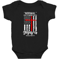 Normal Isn't Coming Back But Jesus Is Revelation 14 Usa Flag Baby Bodysuit | Artistshot