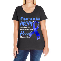 Apraxia Mom Most People Never Meet Their Hero I Raised Mine Support Ap Ladies Curvy T-shirt | Artistshot