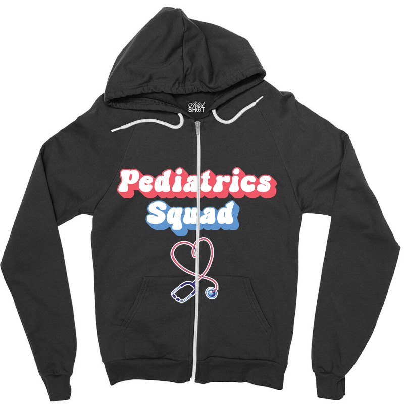 Pediatrics Squad - Pediatric Nurse Peds-vq5am Zipper Hoodie | Artistshot