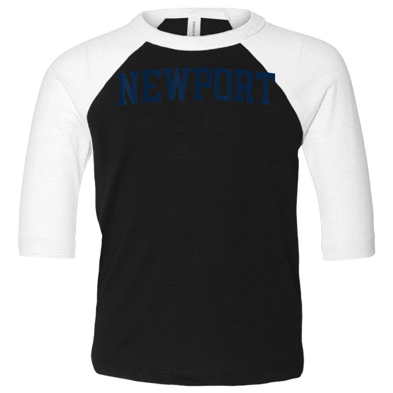 Newport Rhode Island Collegiate Style Varsity Block Letter T Shirt Toddler 3/4 Sleeve Tee by alysestick8m7 | Artistshot