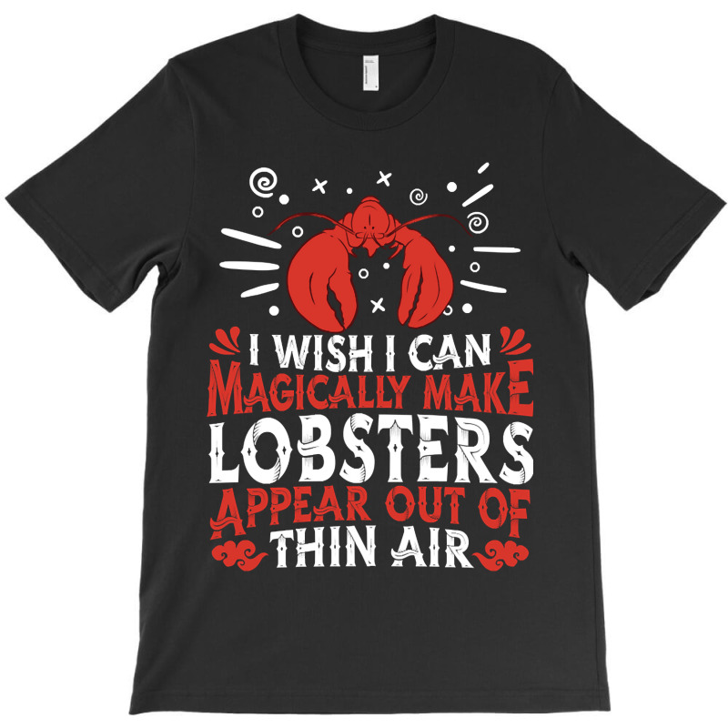 Lobster Crustacean - Seafood Lobster T-shirt | Artistshot