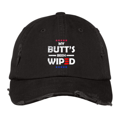 My Butt’s Been Wiped Joe Biden 2024 Vintage Cap Designed By Bariteau Hannah
