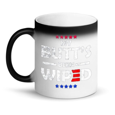 My Butt’s Been Wiped Joe Biden 2024 Magic Mug Designed By Bariteau Hannah