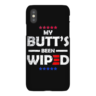 My Butt’s Been Wiped Joe Biden 2024 Iphonex Case Designed By Bariteau Hannah