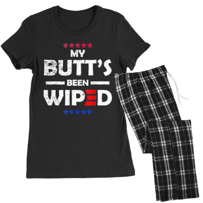 My Butt’s Been Wiped Joe Biden 2024 Women's Pajamas Set Designed By Bariteau Hannah