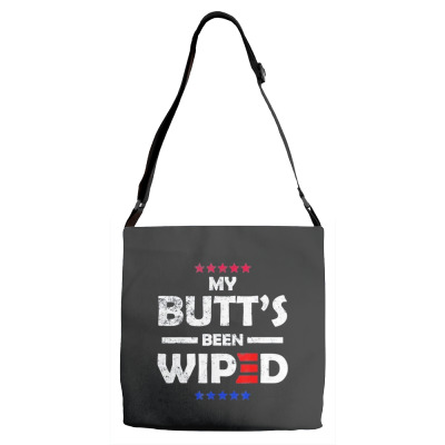 My Butt’s Been Wiped Joe Biden 2024 Adjustable Strap Totes Designed By Bariteau Hannah
