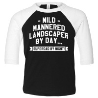 Mild Mannered Landscaper By Day Superdad By Night Mowing T Shirt Toddler 3/4 Sleeve Tee | Artistshot