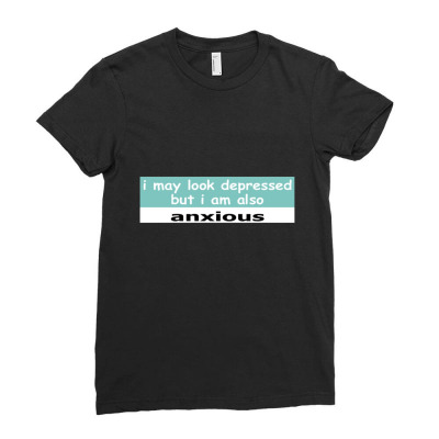 Depressed And Anxious Ladies Fitted T-shirt Designed By Sukirman1