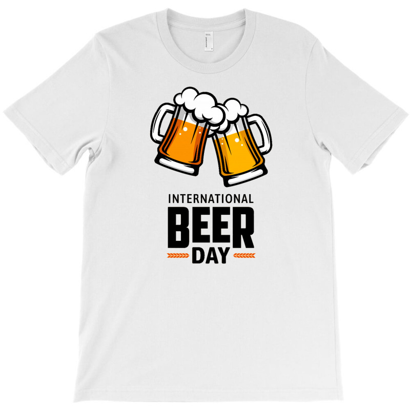 International Beer Day Ra T-shirt | Artistshot