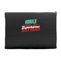 Harold Because Even Superheroes Need A Sidekick Funny Harold T Shirt Accessory Pouches | Artistshot