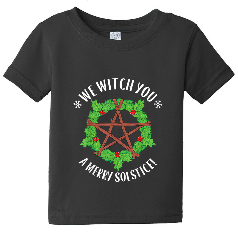 Yule Pagan We Witch You A Merry Winter Solstice Baby Tee by SamuelTABraun | Artistshot