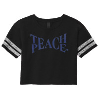 Teach Peace Word Combination Fusion Meaning T Shirt Scorecard Crop Tee | Artistshot