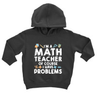 Trending Math Teacher Art Men Women Statistics Algebra Mathematics Toddler Hoodie | Artistshot